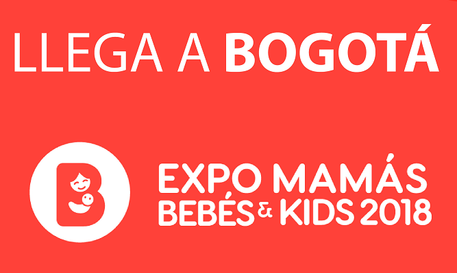 Llega a Bogotá EXPO MAMÁS,BEBÉS & KIDS 2018