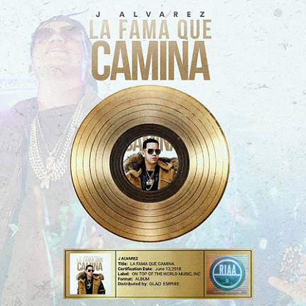 J ÁLVAREZ Recibe DISCO DE ORO por su álbum “LA FAMA QUE CAMINA”