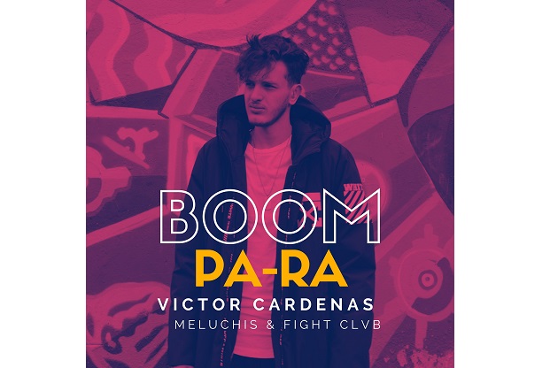 Victor Cardenas x Meluchis x Fight Clvb – Boom Pa Ra (Video Oficial)