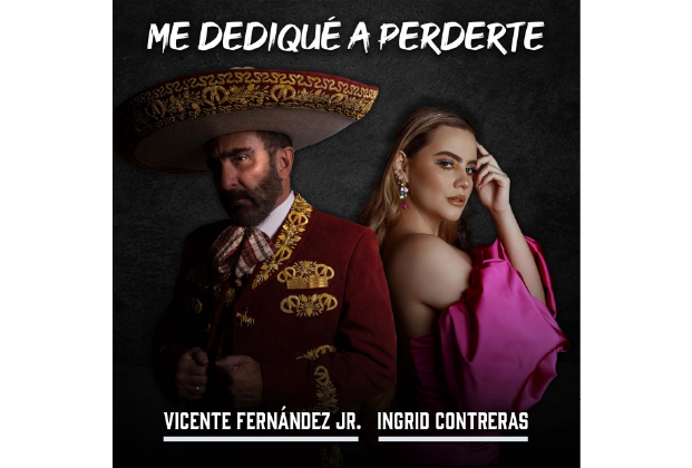 INGRID CONTRERAS Y VICENTE FERNÁNDEZ JR SORPRENDEN CON NUEVA VERSIÓN DE ‘ME DEDIQUÉ A PERDERTE’