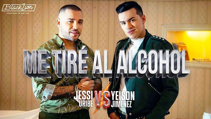 “Me Tiré Al Alcohol” de Jessi Uribe y Yeison Jiménez, la canción #1 del género popular en Colombia y Ecuador