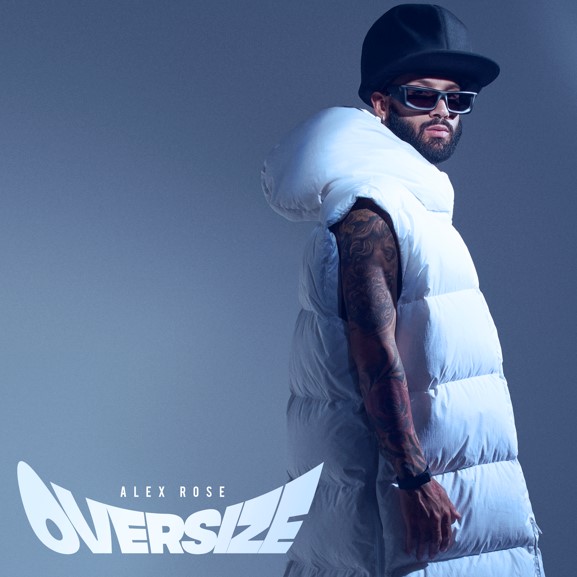 Alex Rose presenta su EP «Oversize» con el lanzamiento «La Segura» junto a Dalex